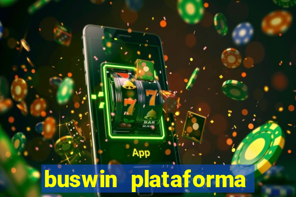 buswin plataforma de jogos